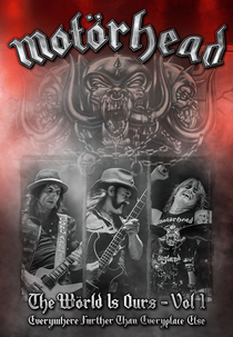 Motörhead - The Wörld Is Ours - Vol 1 (Everywhere Further Than Everyplace Else) (Motörhead - The Wörld Is Ours - Vol 1 (Everywhere Further Than Everyplace Else))