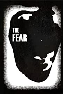 The Fear - Poster / Capa / Cartaz - Oficial 1