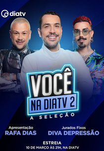 Você na DiaTV 2: A Seleção (Você na DiaTV 2: A Seleção)