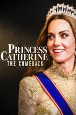 Princess Catherine: The Comeback (Princess Catherine: The Comeback)