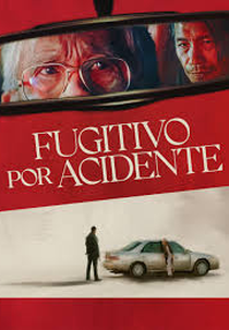 Fugitivo por Acidente (The Accidental Getaway Driver)