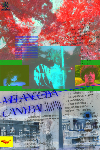 Poster de Curta Melancolya Canybal (2025)