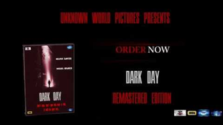 Trailer: TRAILER - REMASTER EDITION - DARK DAY - 2018