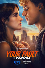 Sua Culpa: Londres (Your Fault: London)