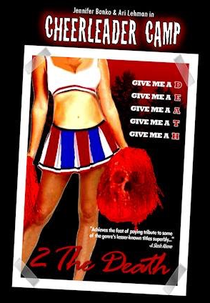 Cheerleader Camp: 2 The Death (Cheerleader Camp: 2 The Death)
