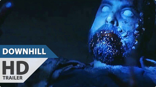 Trailer: DOWNHILL Trailer (Horror Movie - 2016)