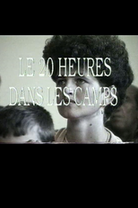Le 20 heures dans les camps (Le 20 heures dans les camps)