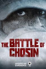 American Experience: A Batalha de Chosin (American Experience: The Battle of  Chosin)