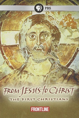 From Jesus to Christ: The First Christians (From Jesus to Christ: The First Christians)