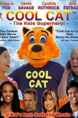Cool Cat the Kids Superhero (Cool Cat the Kids Superhero)