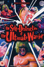 The Self-Destruction of the Ultimate Warrior (The Self-Destruction of the Ultimate Warrior)