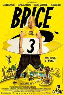 Brice 3 - Poster / Capa / Cartaz - Oficial 2