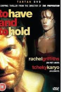 Obsessão Selvagem (To Have & to Hold)