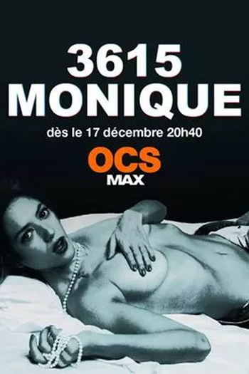 Poster de Série 3615 Monique (2020)
