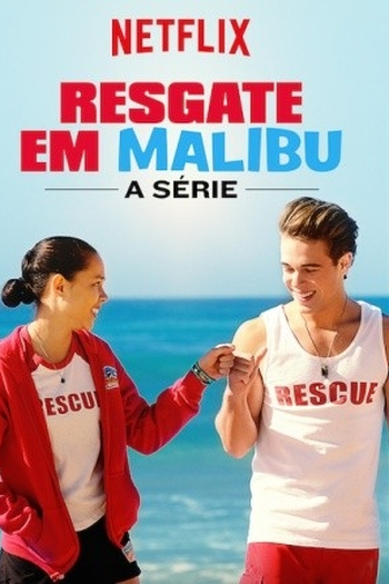  de Série Resgate em Malibu - A Série (2019)