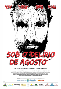 Sob o Delírio de Agosto (Sob o Delírio de Agosto)