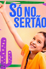 Só no Sertão (Só no Sertão)