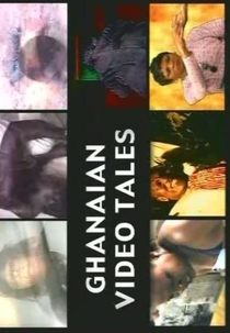 Ghanaian Video Tales (Ghanaian Video Tales)