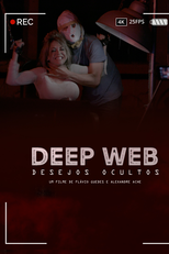 Deep Web - Desejos Ocultos (Deep Web - Desejos Ocultos)