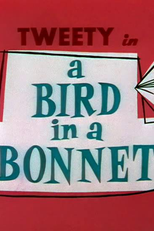 A Bird in a Bonnet (A Bird in a Bonnet)