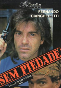 Sem Piedade (El despiadado)