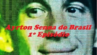 Ayrton Senna do Brasil - Esporte Espetacular 06/04/2014 - 1º Episódio