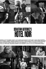 Hotel Noir (Hotel Noir)