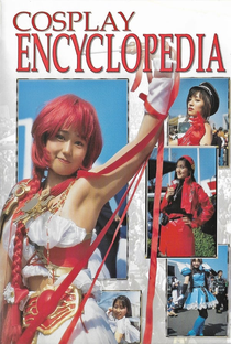 Cosplay Encyclopedia - Poster / Capa / Cartaz - Oficial 1