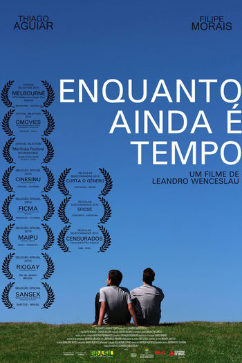 Poster de Curta Enquanto Ainda é Tempo (2014)