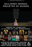 Mulheres Negras: Projetos de Mundo (Mulheres Negras: Projetos de Mundo)