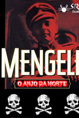 Josef Mengele: O Anjo da Morte (Josef Mengele: The Angel of Death)