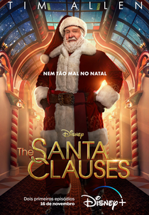 Meu Papai (Ainda) é Noel (1ª Temporada) (The Santa Clauses (Season 1))