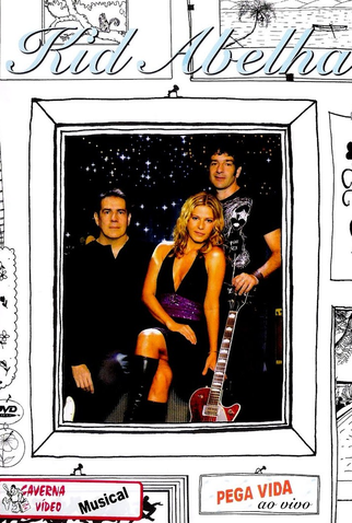 Poster 1 de TV Kid Abelha - Pega Vida (2005)
