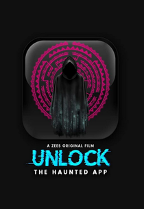 Unlock – The Haunted App (Unlock – The Haunted App)