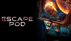 Escape Pod (2023) Official Trailer - Barron Boedecker, Brad Belemjian, Dan Considine