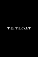 The Thicket (The Thicket)