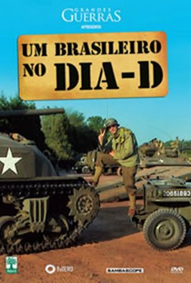 Um Brasileiro no Dia D - Poster / Capa / Cartaz - Oficial 1