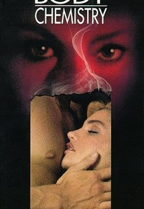 Uma Paixão Incontrolável (Body Chemistry)
