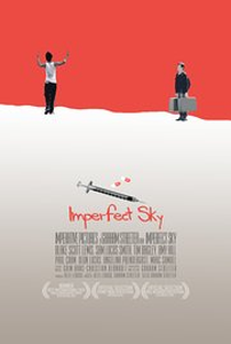 Imperfect Sky  - Poster / Capa / Cartaz - Oficial 1
