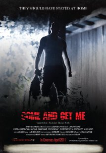 Come and Get Me (Come and Get Me)