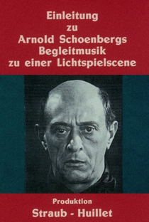 Introdução ao Acompanhamento Musical de Arnold Schoenberg a Uma Sequência Cinematográfica - Poster / Capa / Cartaz - Oficial 1