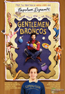 Gentlemen Broncos - Cavaleiros Nada Gentis (Gentlemen Broncos)