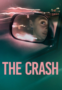 Colisão: Acidente ou Homicídio? (The Crash)