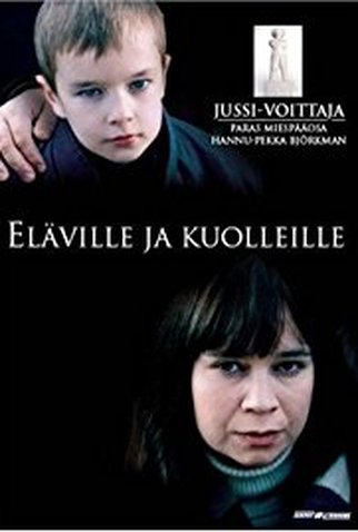 Poster 1 de Filme Eläville ja kuolleille (2005)