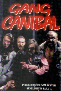 Gang Canibal - Poster / Capa / Cartaz - Oficial 2