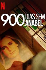900 Dias Sem Anabel (900 Días Sin Anabel)