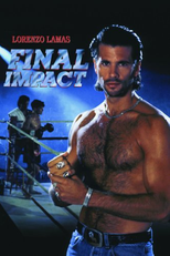 Kickboxer: A Grande Disputa (Final Impact)