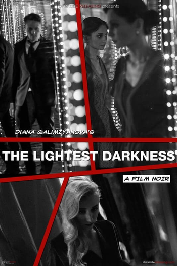 Poster de Filme The Lightest Darkness (2017)