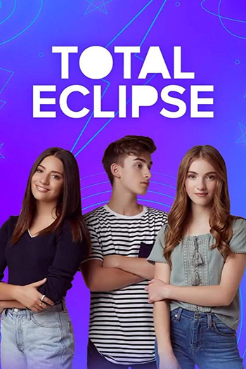Poster de Série Eclipse Total (2018)