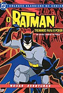 O Batman - Treinando para o Poder - Poster / Capa / Cartaz - Oficial 2